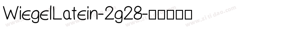 WiegelLatein-2g28字体转换