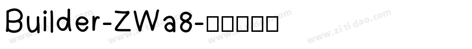 Builder-ZWa8字体转换