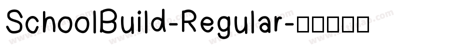SchoolBuild-Regular字体转换