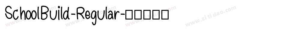 SchoolBuild-Regular字体转换