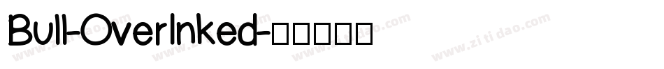Bull-OverInked字体转换