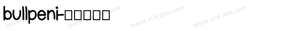 bullpeni字体转换