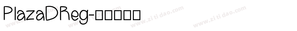 PlazaDReg字体转换