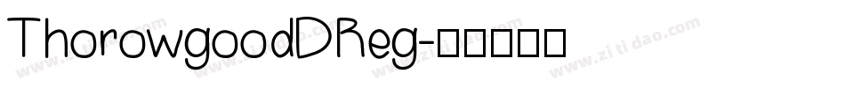ThorowgoodDReg字体转换