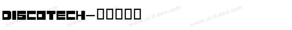 discotech字体转换