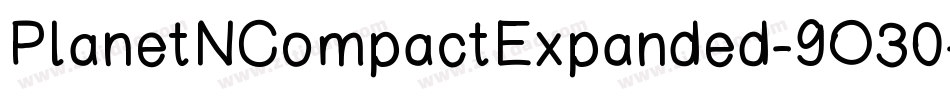 PlanetNCompactExpanded-9O30字体转换