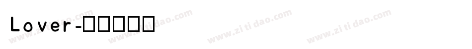 Lover字体转换