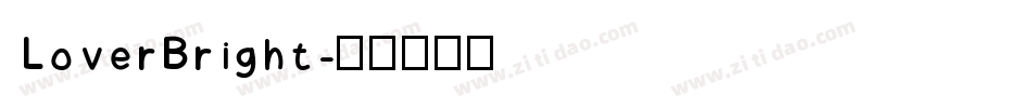 LoverBright字体转换