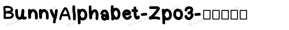 BunnyAlphabet-Zpo3字体转换