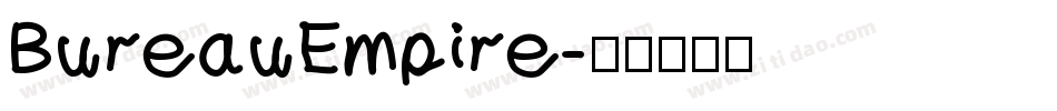 BureauEmpire字体转换