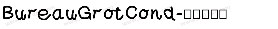 BureauGrotCond字体转换