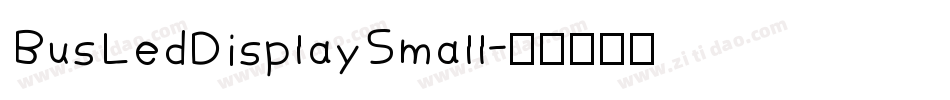 BusLedDisplaySmall字体转换