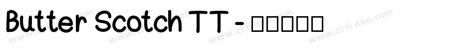 ButterScotchTT字体转换