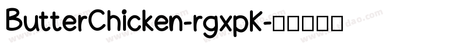 ButterChicken-rgxpK字体转换