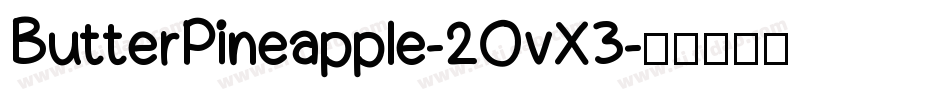 ButterPineapple-2OvX3字体转换