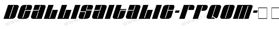 DeallisaItalic-Rpq0M字体转换