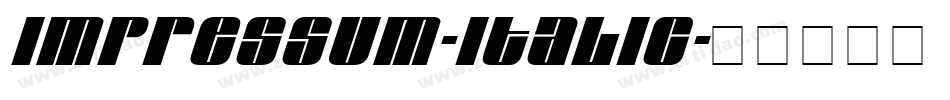 Impressum-Italic字体转换