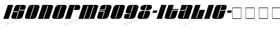 Isonorm3098-Italic字体转换