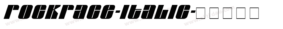 Rockrace-Italic字体转换