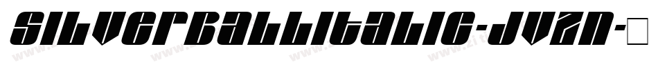 SilverballItalic-Jvzn字体转换