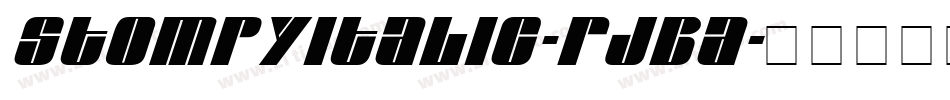StompyItalic-RjBA字体转换 StompyItalic-RjBA字体转换