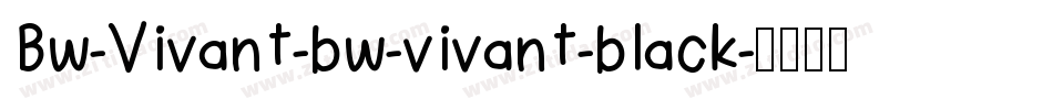 Bw-Vivant-bw-vivant-black字体转换
