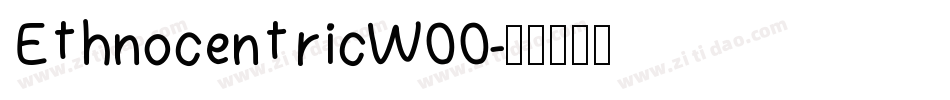 EthnocentricW00字体转换