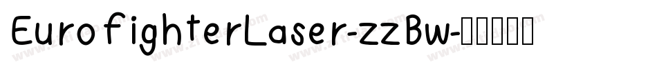 EurofighterLaser-zzBw字体转换