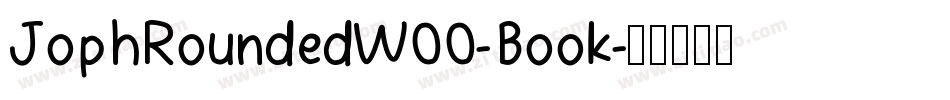 JophRoundedW00-Book字体转换