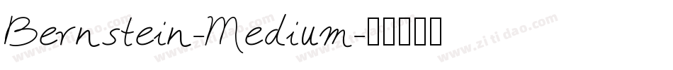 Bernstein-Medium字体转换