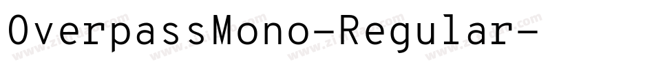 OverpassMono-Regular字体转换