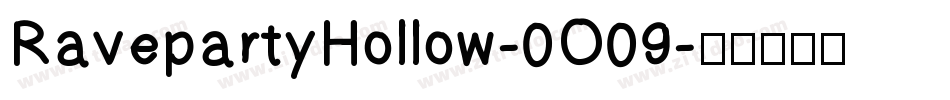 RavepartyHollow-0O09字体转换
