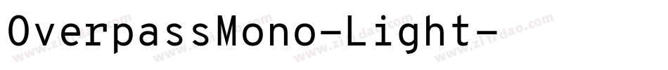OverpassMono-Light字体转换