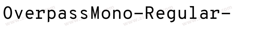 OverpassMono-Regular字体转换