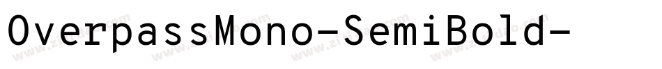 OverpassMono-SemiBold字体转换