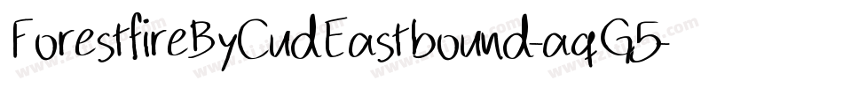 ForestfireByCudEastbound-aqG5字体转换