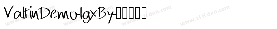 ValtinDemo-lgxBy字体转换