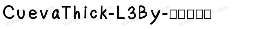 CuevaThick-L3By字体转换