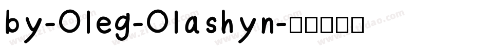 by-Oleg-Olashyn字体转换