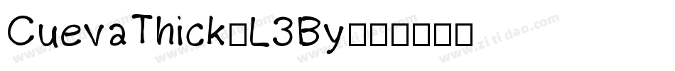 CuevaThick-L3By字体转换