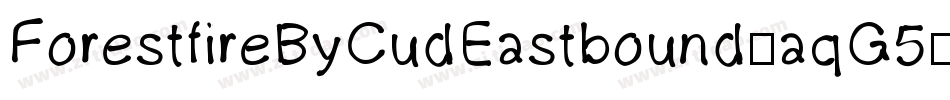 ForestfireByCudEastbound-aqG5字体转换