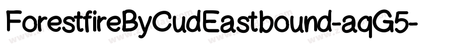 ForestfireByCudEastbound-aqG5字体转换