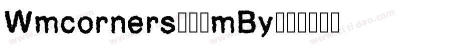 Wmcorners1-3mBy字体转换