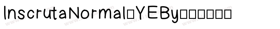 InscrutaNormal-YEBy字体转换