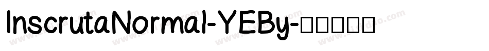 InscrutaNormal-YEBy字体转换