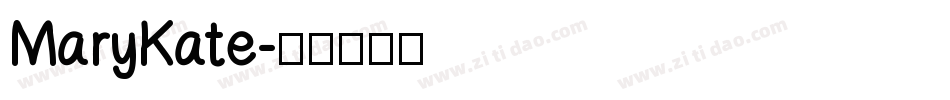 MaryKate字体转换