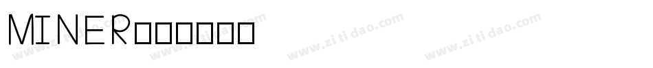 MINER字体转换
