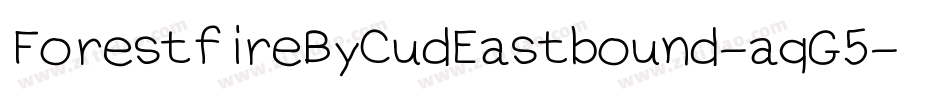 ForestfireByCudEastbound-aqG5字体转换