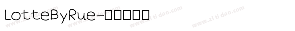 LotteByRue字体转换