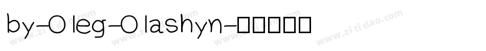 by-Oleg-Olashyn字体转换